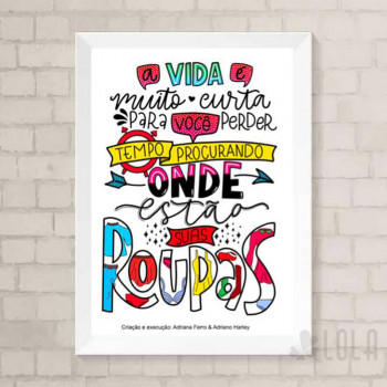 Poster A4 - A Vida é Curta - Lola Decor